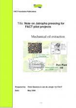 Note on Jatropha pressing for FACT pilot projects