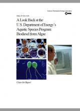 A Look Back at the U.S. Department of Energy’s Aquatic Species Program: Biodiesel from Algae